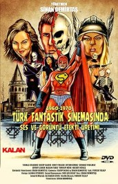 1960 1970 Turk Fantastik Sinemasinda Ses ve Görüntü Efekt Uretimi