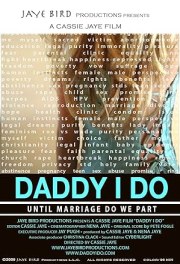 Daddy I Do