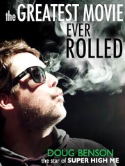 The Greatest Movie Ever Rolled