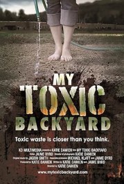 My Toxic Backyard