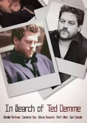 In Search of Ted Demme