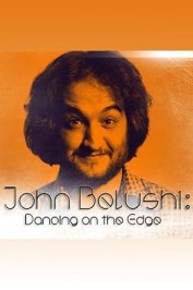 John Belushi: Dancing on the Edge