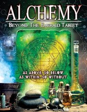 Alchemy: Beyond the Emerald Tablet