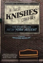 If These Knishes Could Talk: The Story of the NY Accent