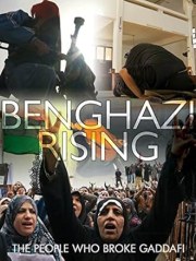 Benghazi Rising