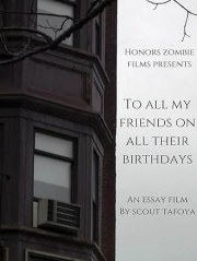 To All My Friends on All Their Birthdays