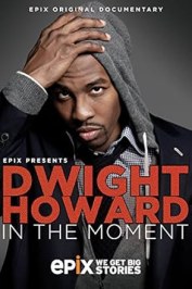 Dwight Howard: In the Moment