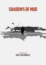 Shadows of Mud