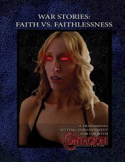 War Stories: Faith vs. Faithlessness