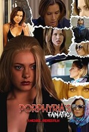 Porphyria's Fanatic