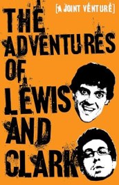 The Adventures of Lewis & Clark
