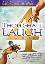 Thou Shalt Laugh 4