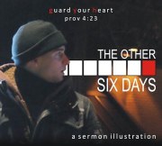The Other Six Days