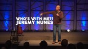 Who's with Me?! Jeremy Nunes