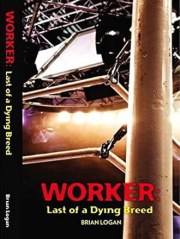 Worker: The Movie