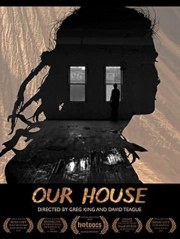 Our House