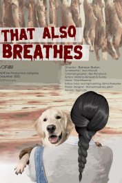 That Also Breathes
