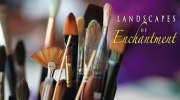 Landscapes of Enchantment