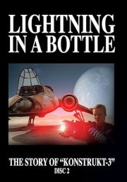 Lightning in a Bottle Part 2
