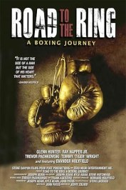 Road to the Ring: A Boxing Journey