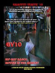 Graffiti Verite' 10: Hip-Hop Dance