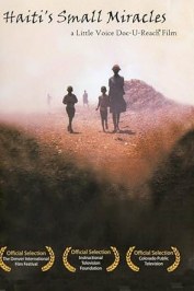 Haiti's Small Miracles