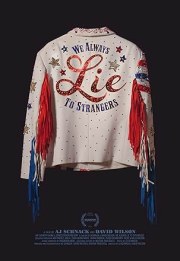 We Always Lie to Strangers