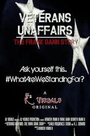Veterans UnAffairs: The Frank Gann Story