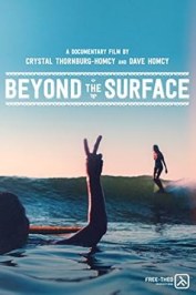Beyond the Surface