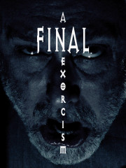 A Final Exorcism