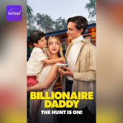 Billionaire Daddy: The Hunt Is On!