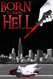 Born to Raise Hell 2020