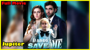 Daddy Save Me