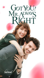 Got You! Mr. Always Right