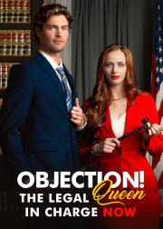 Objection! The Legal Queen in Charge Now