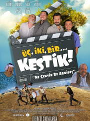 Üç, Iki, Bir... Kestik!